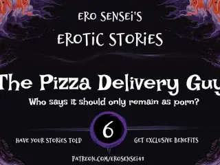 The Pizza Delivery Guy (Erotic Audio for Women) [ESES6]