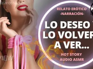 [DEMO] Lo Deseo Y Lo Volvere a Ver | Relato Narración Hot Para Hombres AUDIO ONLY