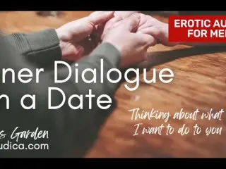 Inner Dialogue on a Date (What I want to do to You) - Erotic Audio for Men by Eve's Garden