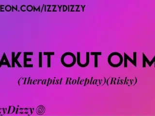 Your Therapist Helps you Feel better [female Erotic Audio]