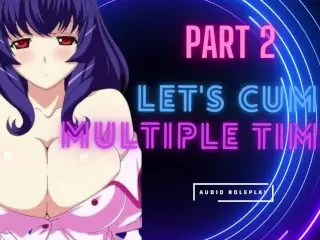 (Part 2) MULTIPLE ORGASMS AFTER WORK | best Audio Porn ever