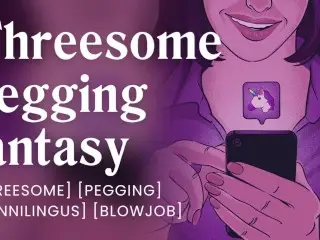 Unicorn Threesome Fantasy come True [pegging] [threesome] [anal Sex] [erotic Audio Stories]