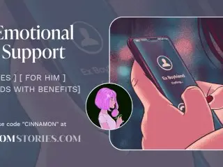 Your Ex Friend with Benefits needs your Emotional Support Cock | F4M Audio ASMR Roleplay