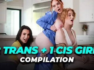 OOPSIE - 2 TRANS + 1 CIS GIRL THREESOMES COMPILATION! SANDWICH, DP, BAREBACK, DEEPTHROAT, & MORE!