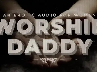 Worship Daddy's Cock (Permission to Cum, Daddy Dirty Talk, Cum Countdown) Erotic Audio for Women M4F