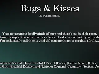 [M4F] Bugs & Kisses - Erotic Audio for Women - Pornhub Gay