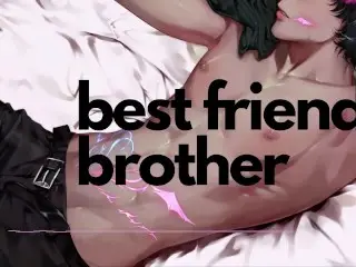 Best Friend's Brother want you to Ride his Face like a Bike // NSFW Roleplay Audio & Male Moaning