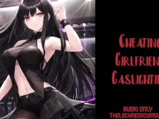 Cheating Girlfriend Gaslights You! | Audio Roleplay Preview