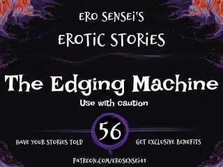 The Edging Machine (Erotic Audio for Women) [ESES56]