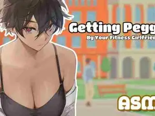 [ASMR] getting Pegged by your Fitness Girlfriend [F4M, Femdom, Pegging, Affection, Roleplay]