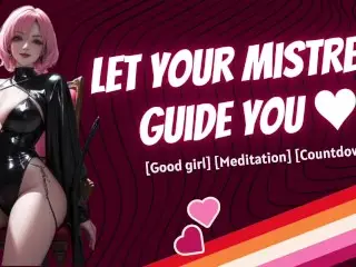 [F4F] JOI Instructions for Good Girls [meditation] [countdown] [soft Domme]