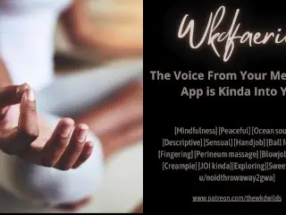 The Voice from your Meditation App is Kinda into you