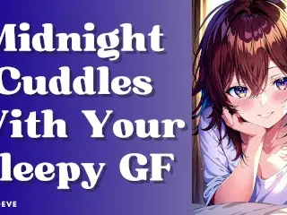 [𝑴𝒊𝒍𝒅𝒍𝒚 𝑺𝒑𝒊𝒄𝒚] Midnight Cuddles with your Tired | Girlfriend ASMR Audio Roleplay