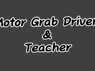 Grab Rider Fuck the Teacher - Single Mom