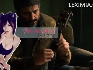 Asian BigBoobs Play TLOU 2 Letsplay 1 !