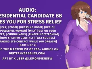 Audio: Presidential Candidate BB uses you for Stress Relief