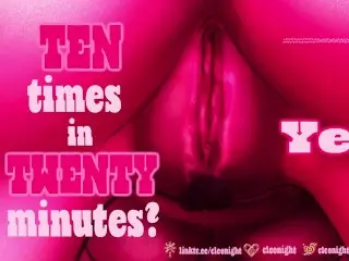 CAN I CUM 10 TIMES IN TWENTY MINUTES OR NOT??? [voice only][NSFW AMSR][Dirty Talk]