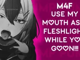 [F4M] use my Mouth as a Fleshlight while you Goon!!! || [BJ NOISES] Audio only / ASMR RP