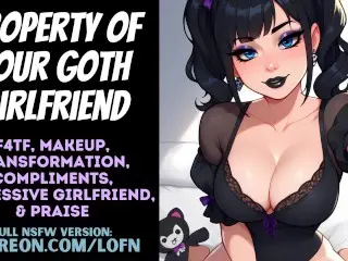 [F4TF] Property of your Goth Girlfriend [PATREON PREVIEW] [GENTLE FEMDOM] [GOTH MOMMY]