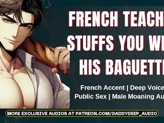 Pervy French Teacher Stuffs your Pussy with his Big Baguette | NSFW AMSR Audio - Pornhub Gay