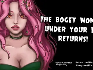 The Bogey Woman under your Bed Returns! - ASMR Audio Roleplay