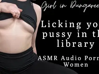 Erotic Audio Porn for Women | Letting the Slutty Bimbo Lick your Pussy at the Library