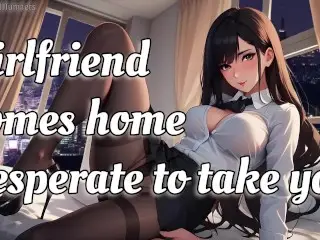 Futa Girlfriend comes Home Desperate to take you || NSFW Audio / RP [F4A]