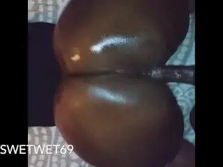 Oiled Ass , Juicy Backshots. he keeps this Pussy Wet!!