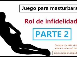 ¡segunda Parte! JOI Doble Infidelidad + Juegos Para Masturbarse.