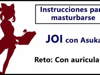 JOI EN ESPAÑOL. Akane Te Ordena Como Debes Masturbarte. Reto Especial.