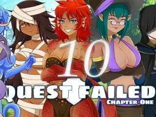 Let's Play Quest Failed: Chaper one Uncensored Episode 10