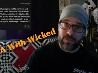 Wicked Wednesdays no 1 behind the Scenes Chat with Wicked Fellow (audio Fix