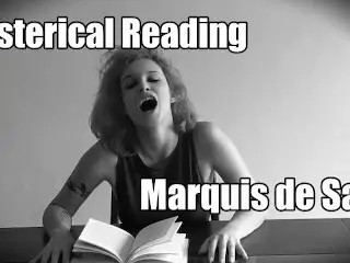 Hysterically Reading Marquis De Sade while Sitting on a Vibrator