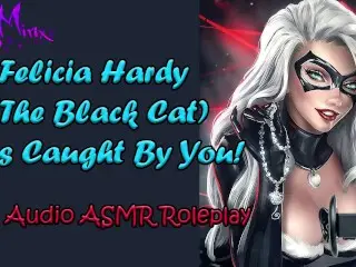 ASMR - Felicia Hardy ( the Black Cat ) Gets Caught by you and tries to Escape! Audio Roleplay