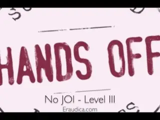 No JOI for you 3 - Featuring Eve and Sass Audio - the Final Level of our Erotic Audio JOI Game