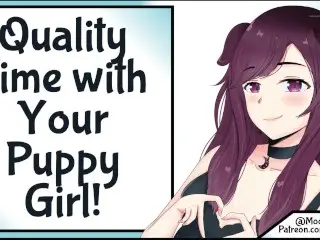 Quality Time with your Puppy Girl! [SFW] [wholesome]