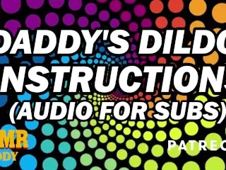 ASMR Daddy's Dildo Instructions for sub Sluts (Audio)