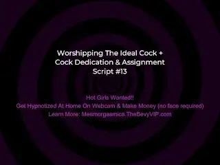 Worship the Ideal Cock Mind Control Training - Cock Dedication & Assignment - Mesmorgasmica