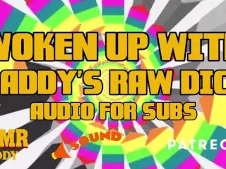 Wake up with StepDaddy's Raw Dick Princess (Dirty Talk / Audio Only)