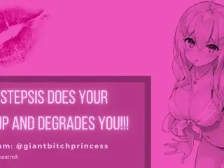 Bimbo Stepsis does your Makeup and DEGRADES You! Feminization Audio Roleplay