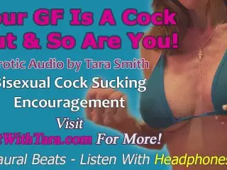 Your Girlfriend is a Cock Slut & so are You! Bisexual Cock Sucking Encouragement Erotic Audio