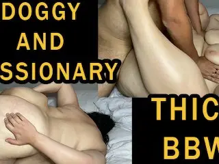 Doggy and Missionary with THICK BBW - Cumshot on Pussy 4K 60FPS - TittyFuckAdventure