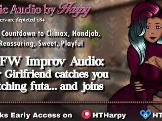 Your Gentle Dom Girlfriend Catches Watching Futa... and Joins in (roleplay Audio for Men by HTHarpy)