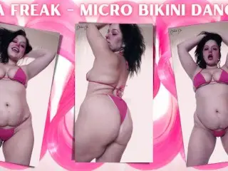 I'm a Freak - Micro Bikini Dancing - FREE VIDEO