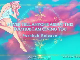 Never tell anyone about this Footjob I am Giving you (Erotic Foot Fetish Audio)