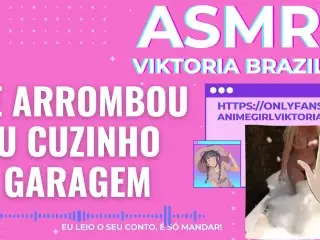 Ele Arrombou Meu Cuzinho Na Garagem ASMR Em Portugues Conto Erotico