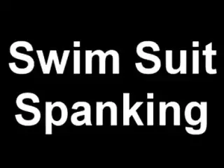 Double Swimsuit Spanking