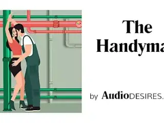 The Handyman (Bondage, Erotic Audio Story, Porn for Women)