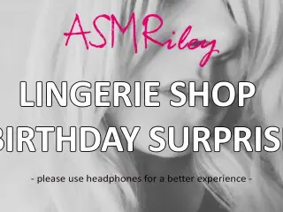 EroticAudio - ASMR Lingerie Shop Birthday Surprise