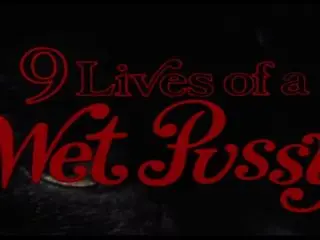 (((THEATRiCAL TRAiLER))) 9 Lives of a Wet Pussy (1976) - MKX